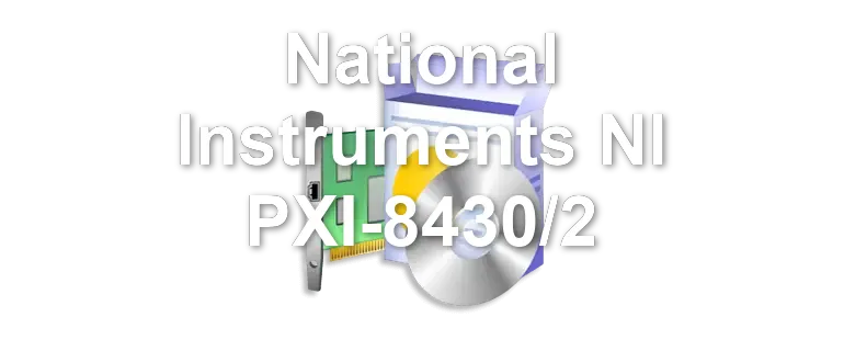 National Instruments NI PXI-8430/2