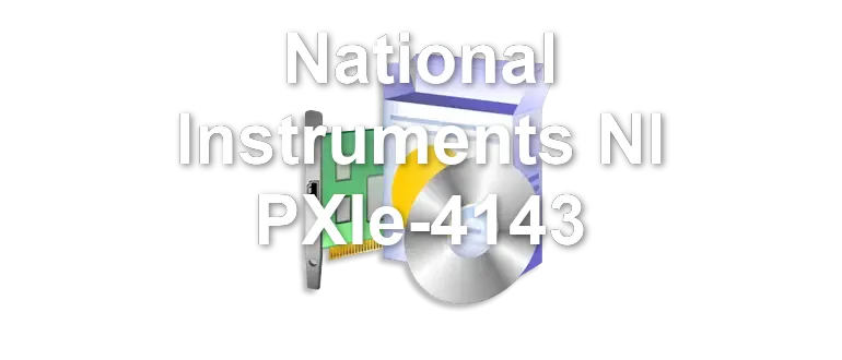 National Instruments NI PXIe-4143