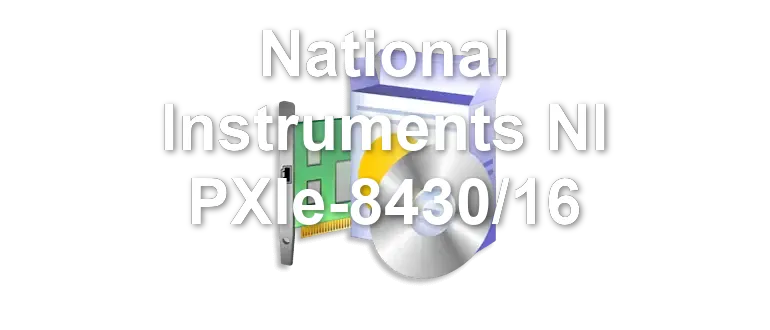 National Instruments NI PXIe-8430/16
