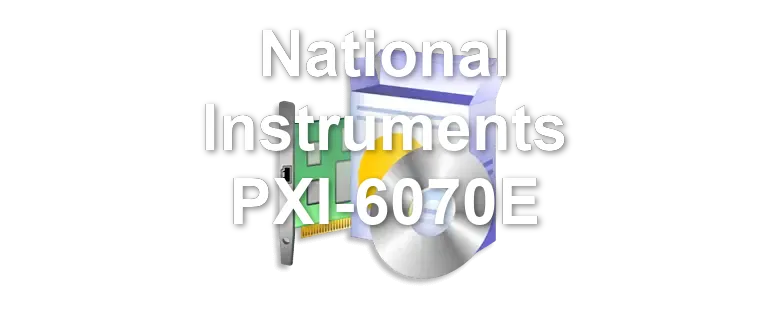 National Instruments PXI-6070E