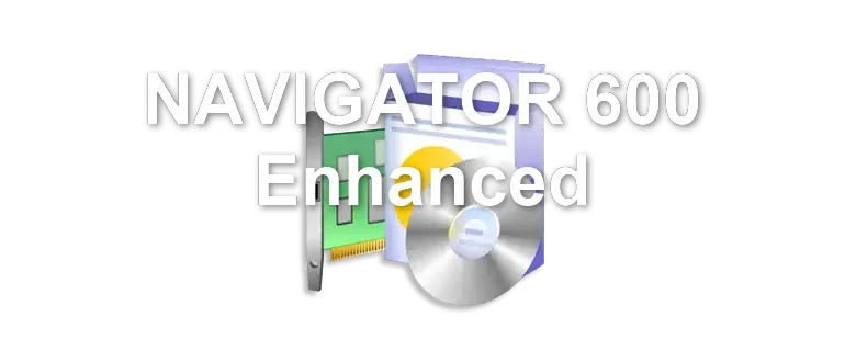 NAVIGATOR 600 Enhanced