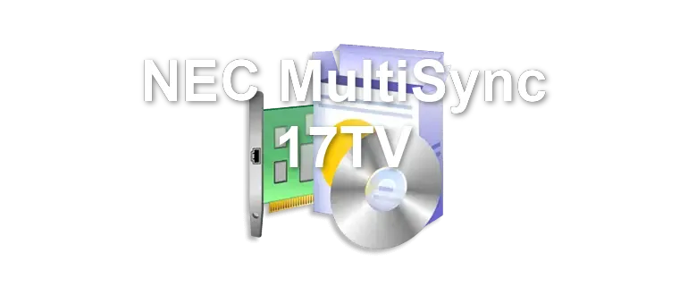 NEC MultiSync 17TV