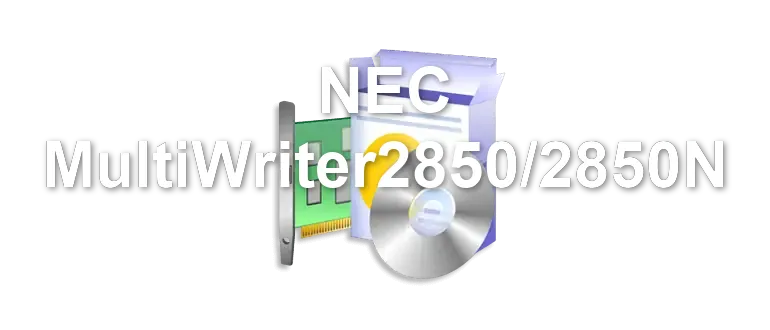 NEC MultiWriter2850/2850N