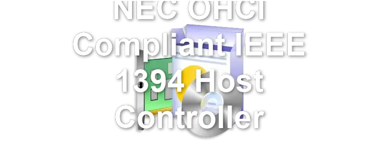 NEC OHCI Compliant IEEE 1394 Host Controller