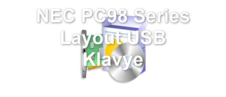 NEC PC98 Series Layout USB Klavye