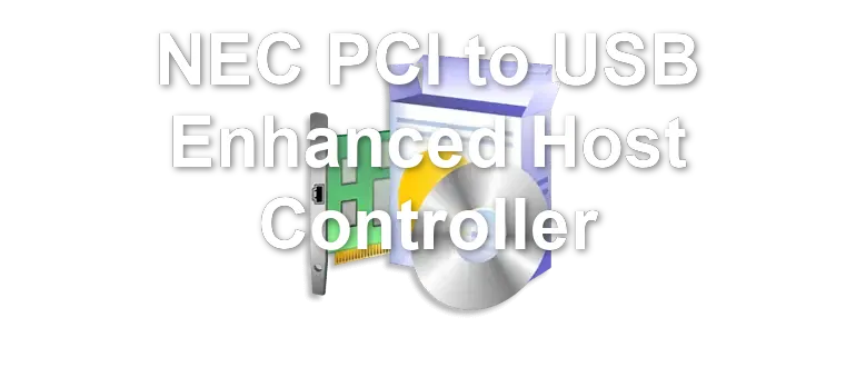 NEC PCI to USB Enhanced Host Controller