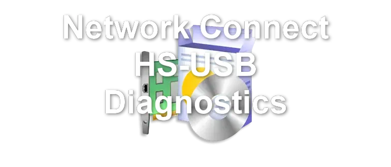 Network Connect HS-USB Diagnostics