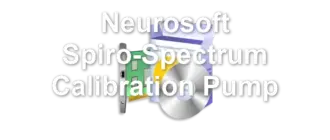 Neurosoft Spiro-Spectrum Calibration Pump