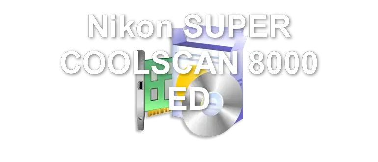 Nikon SUPER COOLSCAN 8000 ED