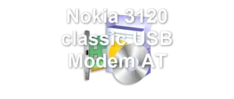 Nokia 3120 classic USB Modem AT