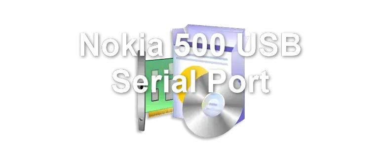 Nokia 500 USB Serial Port