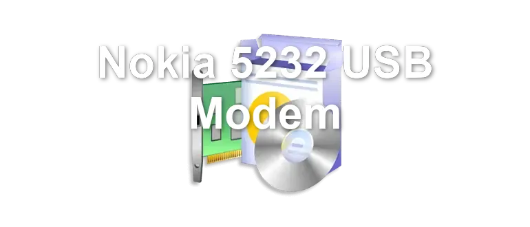 Nokia 5232 USB Modem
