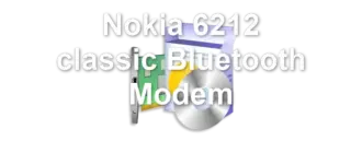 Nokia 6212 classic Bluetooth Modem