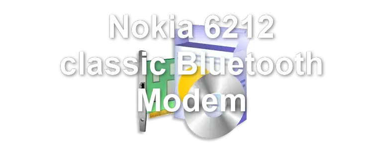 Nokia 6212 classic Bluetooth Modem