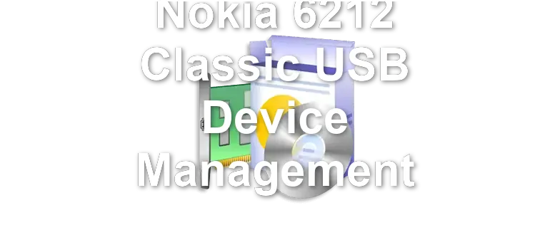 Nokia 6212 Classic USB Device Management