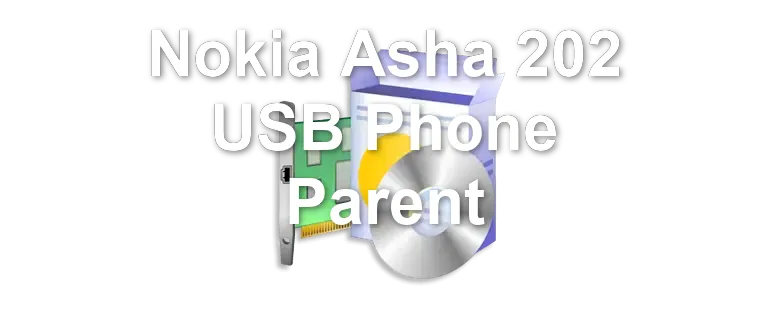 Nokia Asha 202 USB Phone Parent