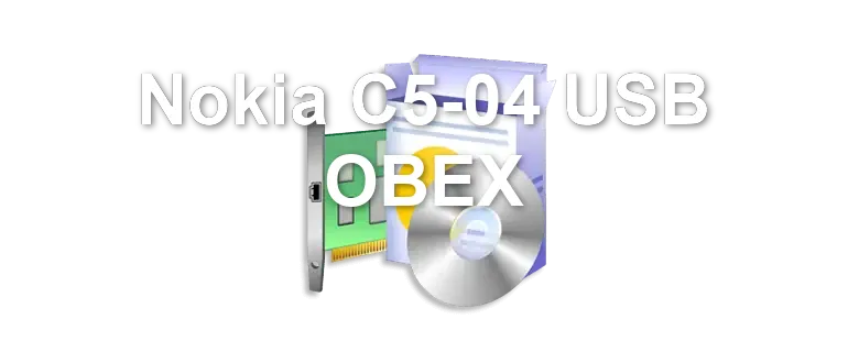 Nokia C5-04 USB OBEX