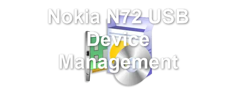 Nokia N72 USB Device Management
