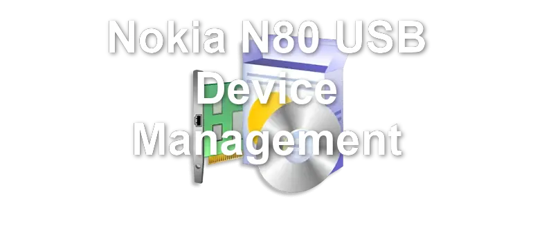 Nokia N80 USB Device Management