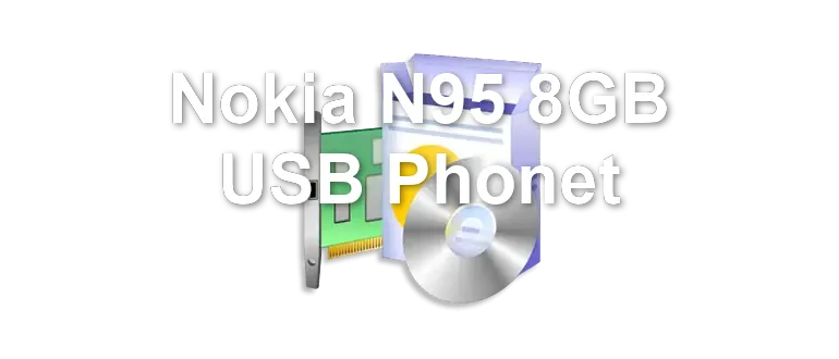 Nokia N95 8GB USB Phonet