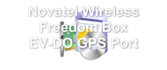 Novatel Wireless Freedom Box EV-DO GPS Port