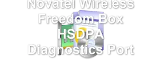 Novatel Wireless Freedom Box HSDPA Diagnostics Port