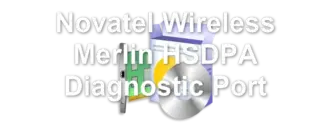 Novatel Wireless Merlin HSDPA Diagnostic Port