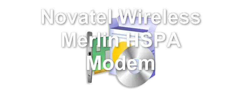 Novatel Wireless Merlin HSPA Modem