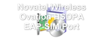 Novatel Wireless Ovation HSDPA EAP-SIM Port