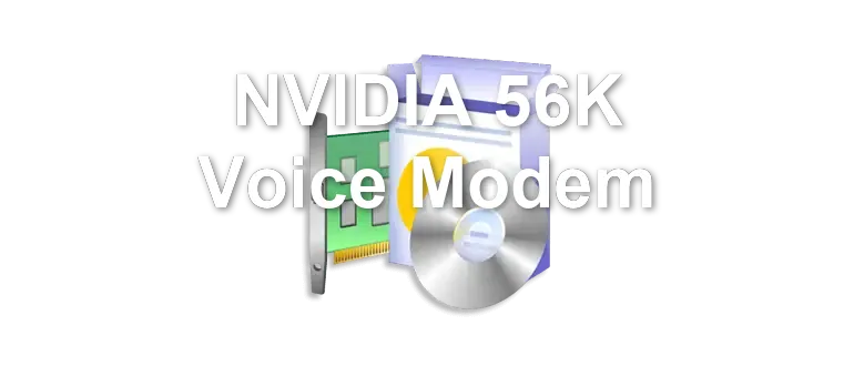 NVIDIA 56K Voice Modem