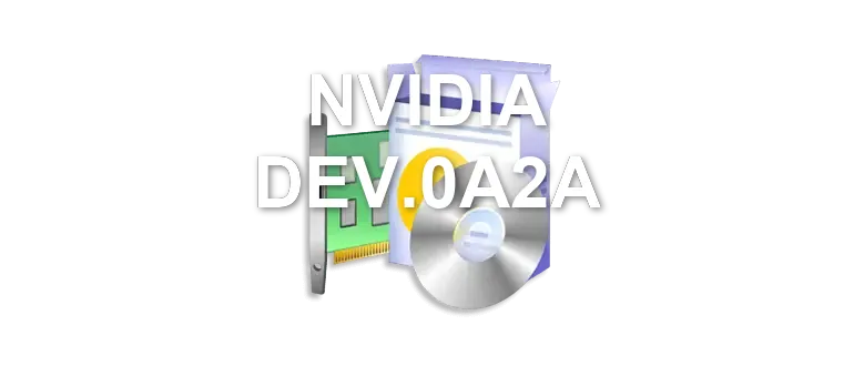 NVIDIA DEV.0A2A