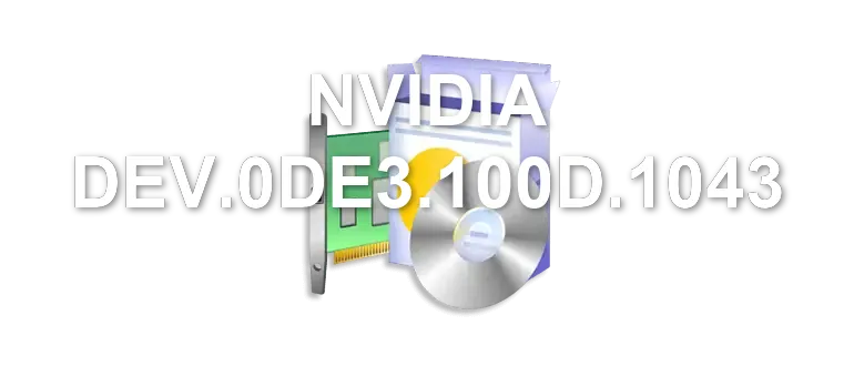 NVIDIA DEV.0DE3.100D.1043