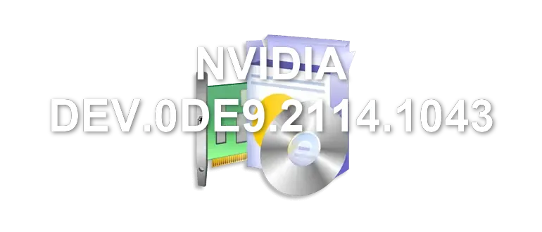 NVIDIA DEV.0DE9.2114.1043