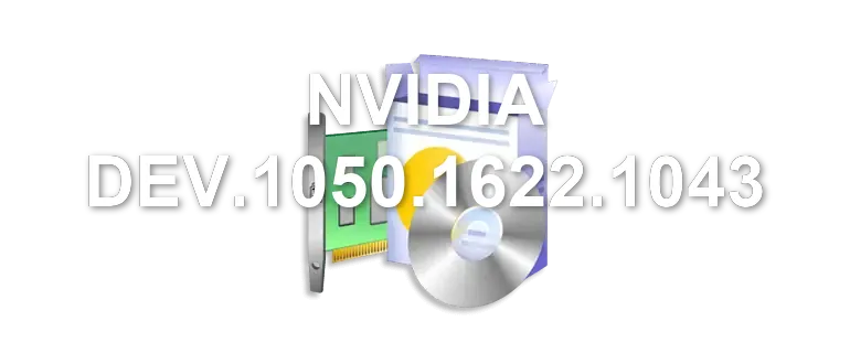 NVIDIA DEV.1050.1622.1043
