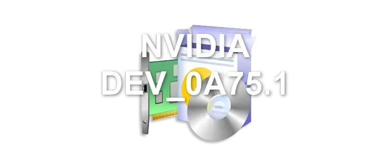 NVIDIA DEV_0A75.1