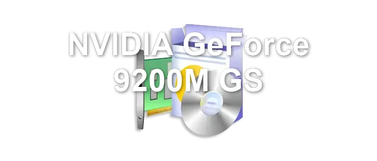 NVIDIA GeForce 9200M GS