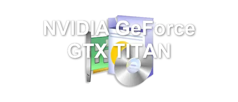 NVIDIA GeForce GTX TITAN