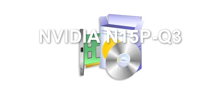 NVIDIA N15P-Q3