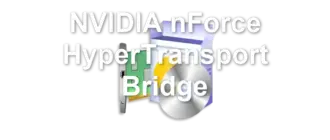 NVIDIA nForce HyperTransport Bridge