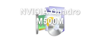 NVIDIA Quadro M500M