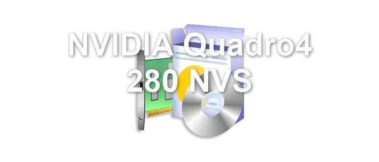 NVIDIA Quadro4 280 NVS