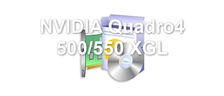 NVIDIA Quadro4 500/550 XGL