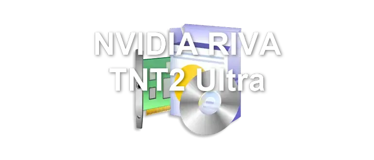NVIDIA RIVA TNT2 Ultra
