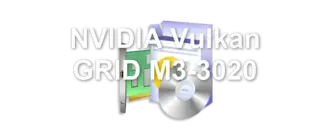 NVIDIA Vulkan GRID M3-3020