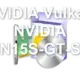 NVIDIA Vulkan NVIDIA N15S-GT-S