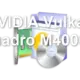 NVIDIA Vulkan Quadro M4000M