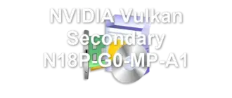 NVIDIA Vulkan Secondary N18P-G0-MP-A1