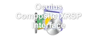 Oculus Composite XRSP Interface