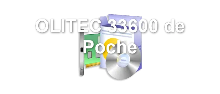 OLITEC 33600 de Poche