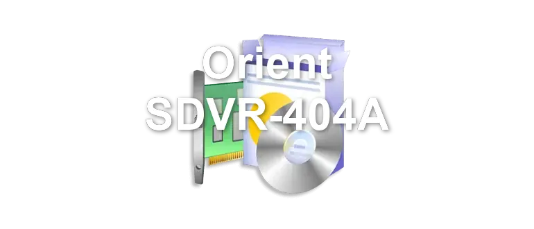 Orient SDVR-404A
